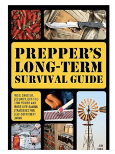 Preppers long term survival guide